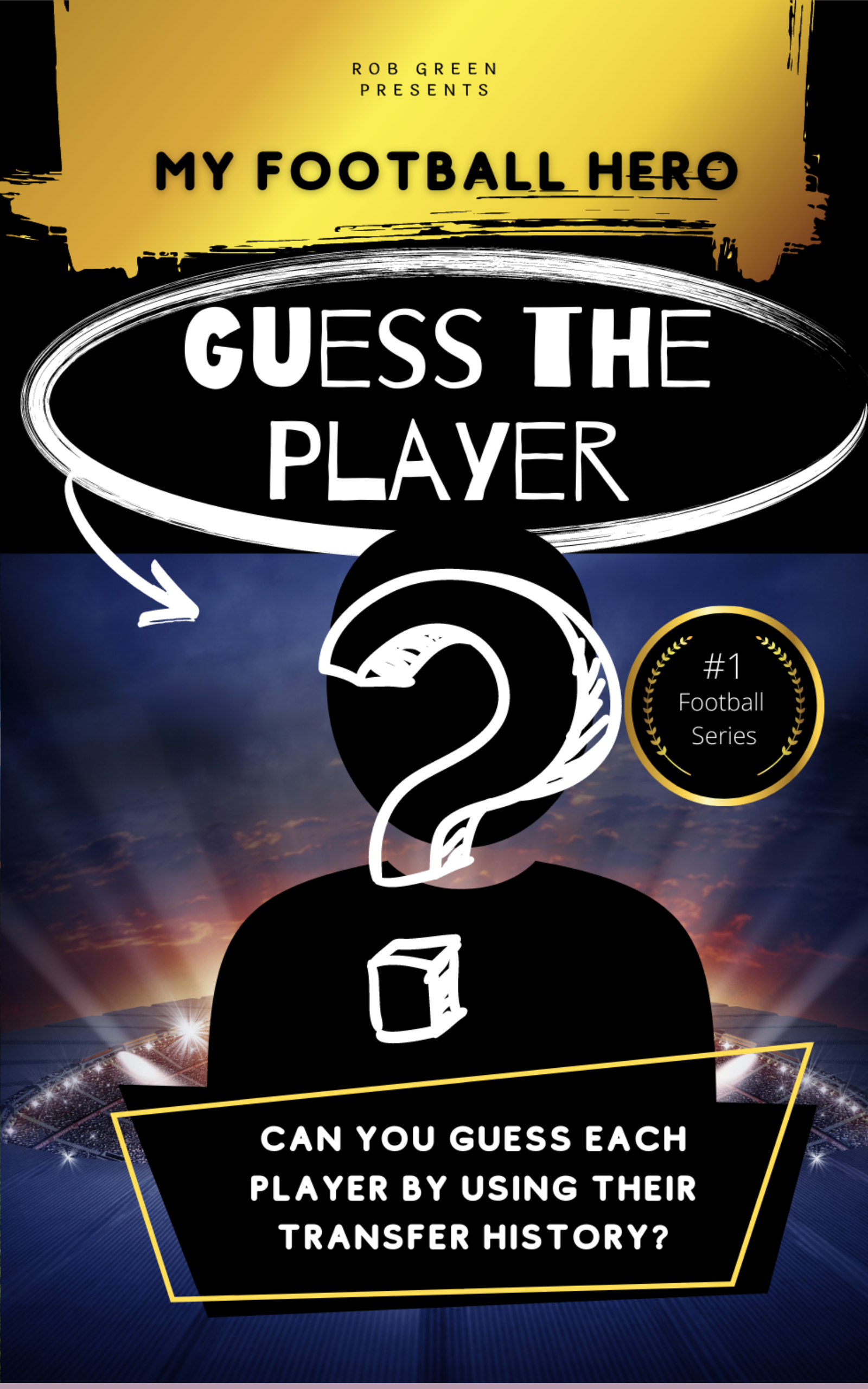 My Football Hero: Guess The Player